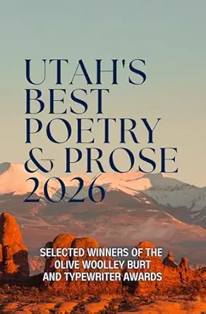 Utah's Best Poetry & Prose 2026