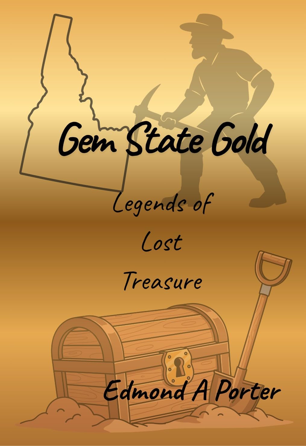 Gem State Gold: Legends of Lost Treasure